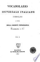 Vocabolario universale italiano compilato a cura della Società Tipografica Tramater e Ci. Vol. 1. [-7.]