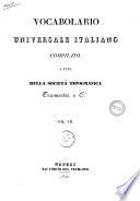 Vocabolario universale italiano compilato a cura della Società Tipografica Tramater e Ci. Vol. 1. [-7.]