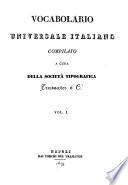 Vocabolario universale italiano compilato a cura della Società Tipografica Tramater e Ci. Vol. 1. [-7.]