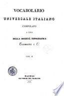 Vocabolario universale italiano compilato a cura della Società Tipografica Tramater e Ci. Vol. 1. [-7.]