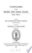 Vocabularies of the Niger and Gold Coast, West Africa