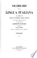 Vocabulario della lingua Italiana gïa compilato dagli accademici della Crusca ed ora novamente corretto ed accresciuto dal cabalier abate Giuseppe Manuzzi