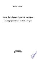 Voce del silenzio, luce sul sentiero