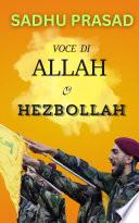 Voce di Allah o Hezbollah -Un partito di Dio