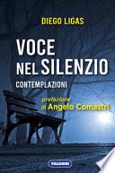 Voce nel silenzio. Contemplazioni