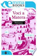 Voci a Matera