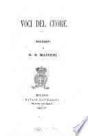 Voci del cuore racconti di B. E. Maineri
