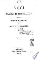 Voci e maniere di dire italiane additate a' futuri vocabolaristi da Giovanni Gherardini