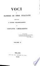 Voci e maniere di dire italiane additate a'futuri vocabolaristi