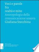 Voci e parole fra realtà e mito