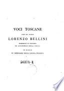 Voci Toscane usate dal celebre Lorenzo Bellini non registrate ne' dizionari della Lingua italiana