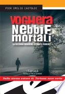 Voghera nebbie mortali