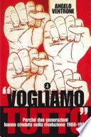 Vogliamo tutto