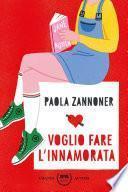 Voglio fare l'innamorata
