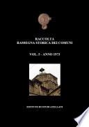 Vol. 05 - Raccolta Rassegna Storica dei Comuni - Anno 1973
