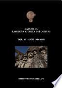 Vol. 10 - Raccolta Rassegna Storica dei Comuni - Anni 1984-88