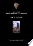 Vol. 20 - Raccolta Rassegna Storica dei Comuni - Anno 2006