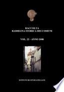 Vol. 22 - Raccolta Rassegna Storica dei Comuni - Anno 2008