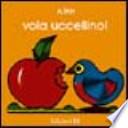 Vola, uccellino!
