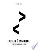 Volere è cambiare