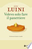 Volevo solo fare il panettiere