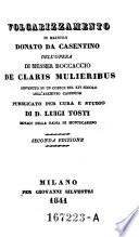 Volgarizzamento di Donato da Casentino dell'opera de clatis mulieribus pubblicato per cura di Luigi Tosti. 2. ed