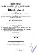 Vollständiges deutsch-italienisches und italienisch-deutsches grammatisch-praktisches Wörterbuch ...