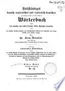 *Vollstandiges italienisch-deutsches und deutsch-italienisches grammatisch-practisches worterbuch