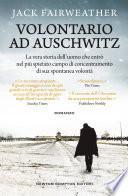 Volontario ad Auschwitz