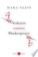 Voltaire contro Shakespeare