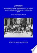 Volume nono - Testimonianze per la memoria storica di Caivano raccolte da Ludovico Migliaccio e Collaboratori (a cura di Giacinto Libertini) – Terza Edizione