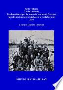 Volume sesto - Testimonianze per la memoria storica di Caivano raccolte da Ludovico Migliaccio e Collaboratori (a cura di Giacinto Libertini) – Terza Edizione