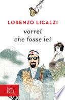 Vorrei che fosse lei
