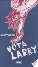 Vota Larry