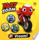 Vroom. Ricky Zoom. Ediz. a colori