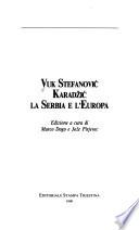 Vuk Stefanović Karadžić, la Serbia e l'Europa