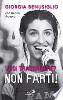 Vuoi trasgredire?