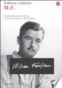 W.F. Scritti, discorsi e lettere