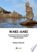 Wabi-Sabi. Ediz. illustrata