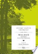 Walden ovvero vita nei boschi (Deluxe)