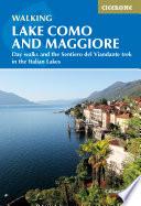 Walking Lake Como and Maggiore