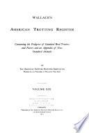 Wallace's American Trotting Register ...