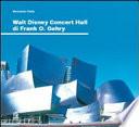Walt Disney Concert Hall di Frank O. Gehry