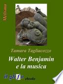 Walter Benjamin e la musica