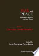 War and Peace Philosophical, Political and Legal Aspects