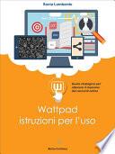 Wattpad, istruzioni per l'uso