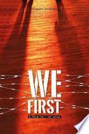 We First - Il mondo che... non vorrei
