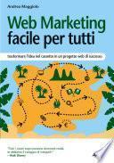 Web Marketing facile per tutti