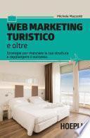Web marketing turistico e oltre