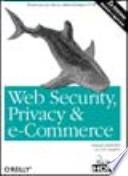 Web Security, Privacy & E-Commerce